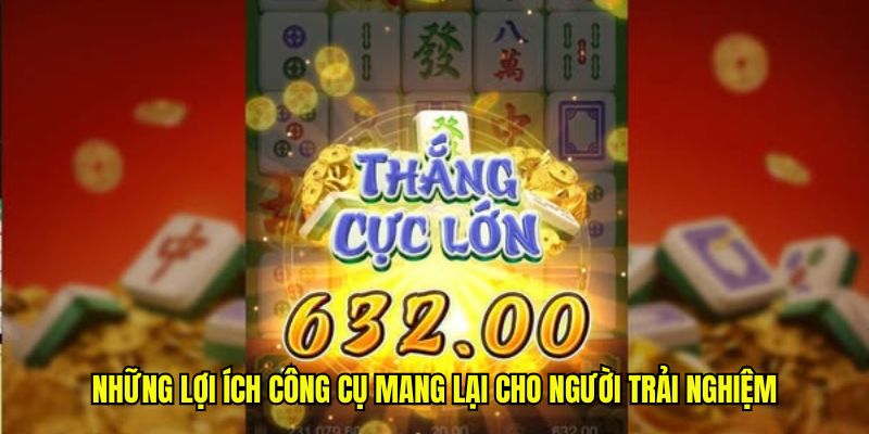 Tool Nổ Hũ - Công Cụ Mang Về Chiến Thắng Dễ Dàng Cho Hội Viên 3 Những lợi ích công cụ mang lại cho người trải nghiệm